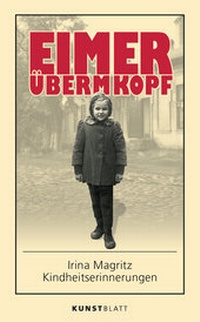 Enlarge image Cover: EIMER ÜBERM KOPF - KUNSTBLATT Verlag Dresden