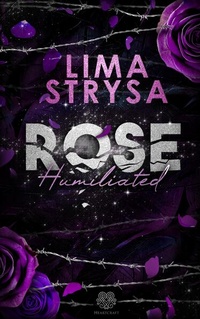 Enlarge image Cover: ROSE - Humiliated - Nova MD