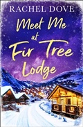 Cover: Meet Me at Fir Tree Lodge - HQ Digital