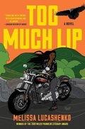 Cover: Too Much Lip - HarperVia