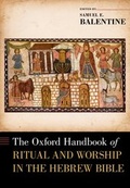 Cover: The Oxford Handbook of Ritual and Worship in the Hebrew Bible - Oxford University Press Inc