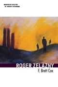 Cover: Roger Zelazny - University of Illinois Press