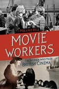 Cover: Movie Workers - University of Illinois Press