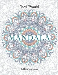 Abbildung von: Mandala - Tevi Woehl Studio