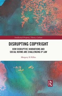 Abbildung von: Disrupting Copyright - Routledge