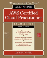 Abbildung von: AWS Certified Cloud Practitioner All-in-One Exam Guide (Exam CLF-C01) - McGraw Hill LLC