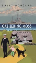 Cover: Gathering Moss - Austin Macauley Publishers