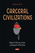 Cover: Carceral Civilizations - Nova Science Publishers Inc