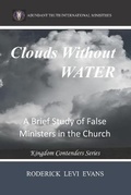 Cover: Clouds Without Water - Abundant Truth Publishing