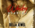 Cover: Whiskey Burning - Dreamscape Media