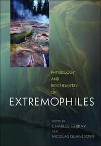 Enlarge image Cover: Physiology and Biochemistry of Extremophiles - American Society for Microbiology