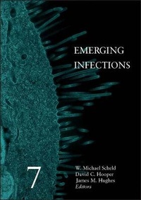 Enlarge image Cover: Emerging Infections 7 - American Society for Microbiology