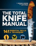 Cover: The Total Knife Manual - Weldon Owen