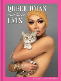 Abbildung von: Queer Icons and Their Cats - Chronicle Books