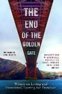 Cover: The End of the Golden Gate - Chronicle Books