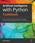 Cover: Artificial Intelligence with Python Cookbook - Packt Publishing