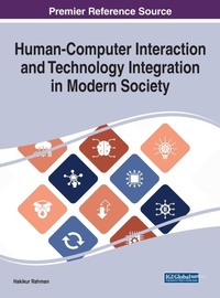 Enlarge image Cover: Human-Computer Interaction and Technology Integration in Modern Society - Business Science Reference