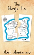 Cover: The Magic Fix - Elsewhen Press