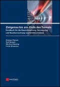 Cover: Zielgenau bis ans Ende des Tunnels - Ernst & Sohn