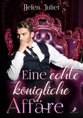Cover: Eine echte k&ouml;nigliche Aff&auml;re - dead soft verlag