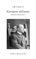 Cover: Il Predatore Dell'antico - L'Erma Di Bretschneider