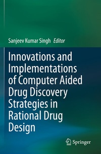 Abbildung von: Innovations and Implementations of Computer Aided Drug Discovery Strategies in Rational Drug Design - Springer