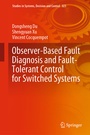 Cover: Observer-Based Fault Diagnosis and Fault-Tolerant Control for Switched Systems - Springer