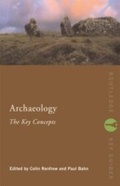Cover: Archaeology: The Key Concepts - Routledge