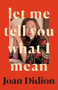 Abbildung von: Let Me Tell You What I Mean - Fourth Estate Ltd