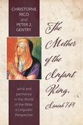 Cover: The Mother of the Infant King, Isaiah 7:14 - Wipf and Stock Publishers
