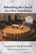 Cover: Rebuilding the Church on a New Foundation - Wipf and Stock Publishers