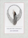 Cover: Jim Harrison: Collected Ghazals - Copper Canyon Press