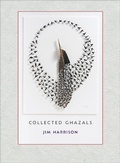 Cover: Jim Harrison: Collected Ghazals - Copper Canyon Press