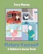 Cover: Picture Yourself - Newman Springs Publishing, Inc.