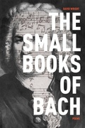 Cover: The Small Books of Bach - Wipf and Stock Publishers