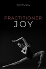 Cover: Practitioner Joy - Wipf and Stock Publishers