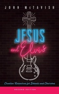 Cover: Jesus and Elvis, Second Edition - Wipf & Stock Publishers