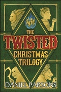 Cover: The Twisted Christmas Trilogy (Complete Series: Books 1-3) - AmWriting Ltd