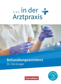 Abbildung von: ... in der Arztpraxis - Neue Ausgabe - Cornelsen Verlag