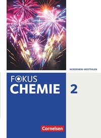 Abbildung von: Fokus Chemie - Neubearbeitung - Gymnasium Nordrhein-Westfalen - Band 2 - Cornelsen Verlag