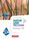 Cover: Natur und Technik - Biologie Neubearbeitung - Nordrhein-Westfalen - 7./8. Schuljahr - Cornelsen Verlag