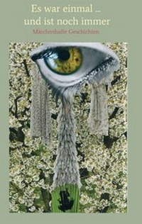 Enlarge image Cover: Es war einmal und ist noch immer - tredition