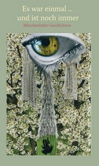 Enlarge image Cover: Es war einmal und ist noch immer - tredition