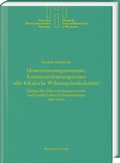 Cover: Monetarisierungsmomente, Kommerzialisierungszonen oder fiskalische W&auml;hrungslandschaften? - Harrassowitz Verlag