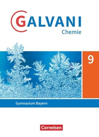 Abbildung von: Galvani - Chemie für Gymnasien - Ausgabe B - Für naturwissenschaftlich-technologische Gymnasien in Bayern - Neubearbeitung - 9. Jahrgangsstufe - Cornelsen Verlag