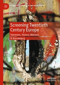 Abbildung von: Screening Twentieth Century Europe - Palgrave Macmillan