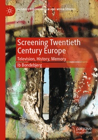 Abbildung von: Screening Twentieth Century Europe - Palgrave Macmillan