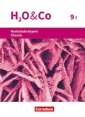 Cover: H2O & Co - Realschule Bayern 2020 - 9. Schuljahr - Wahlpflichtf&auml;chergruppe I - Cornelsen Verlag