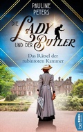 Cover: Die Lady und der Butler - Das R&auml;tsel der rubinroten Kammer - beTHRILLED