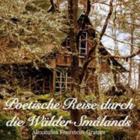 Abbildung von: Poetische Reise durch die Wälder Smålands - BoD - Books on Demand